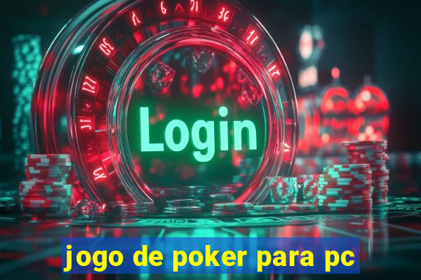 jogo de poker para pc