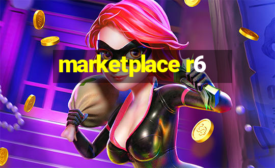 marketplace r6