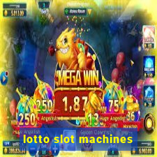 lotto slot machines