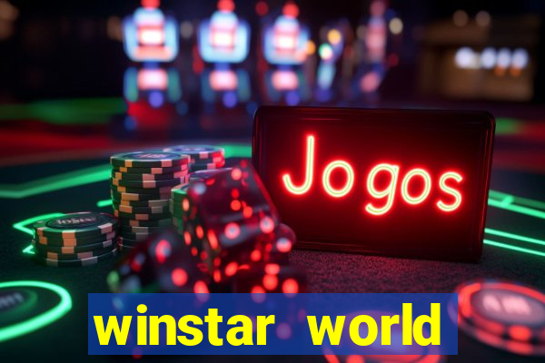 winstar world resort casino