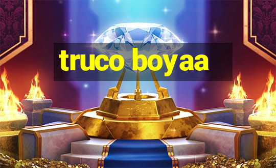 truco boyaa