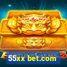 55xx bet.com