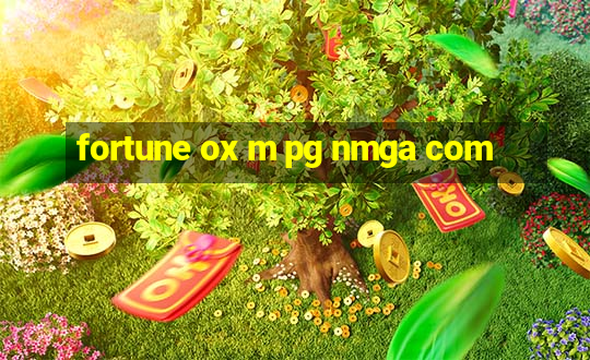 fortune ox m pg nmga com