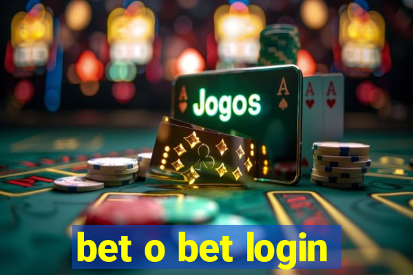 bet o bet login