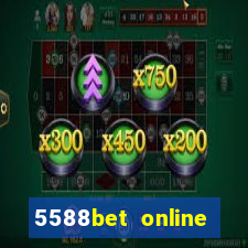 5588bet online casino internet