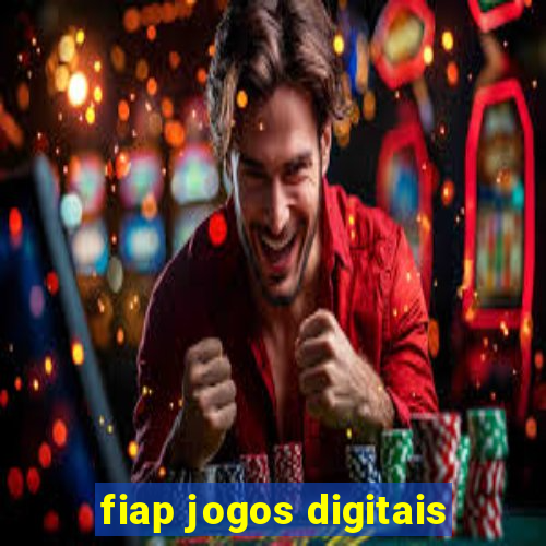 fiap jogos digitais