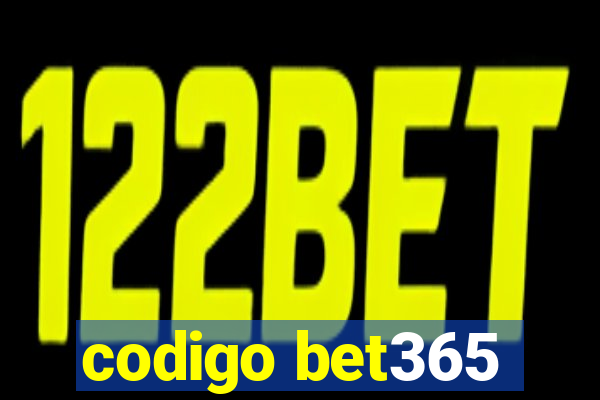 codigo bet365