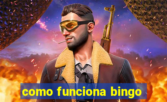 como funciona bingo