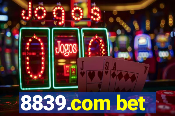 8839.com bet