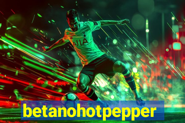 betanohotpepper