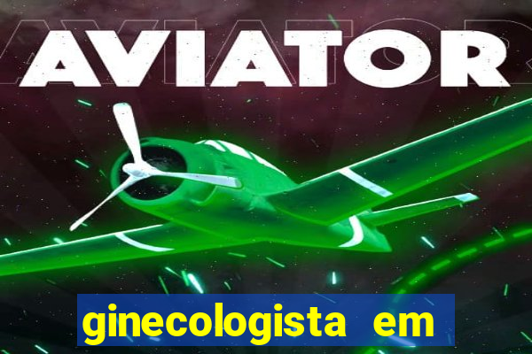 ginecologista em cruzeiro sp