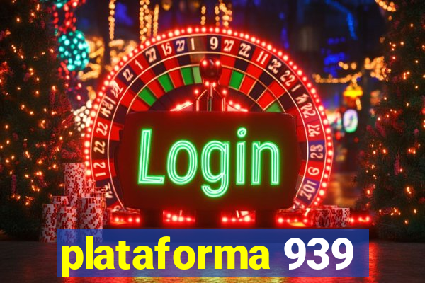 plataforma 939