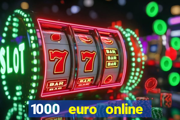 1000 euro online na mga casino