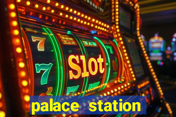 palace station casino in las vegas