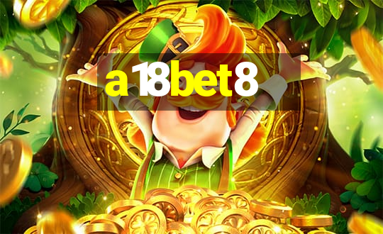 a18bet8