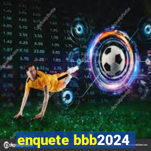 enquete bbb2024