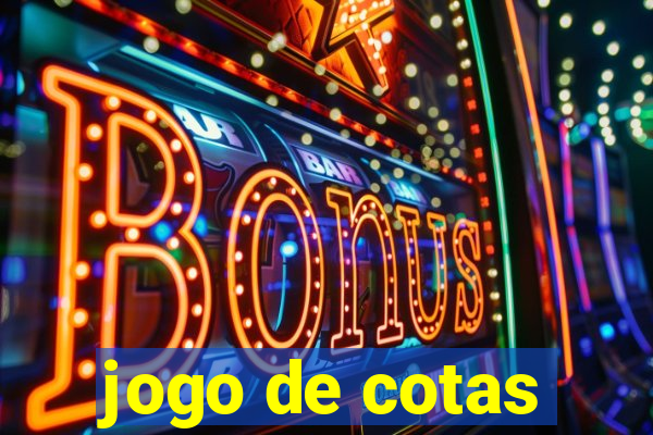 jogo de cotas