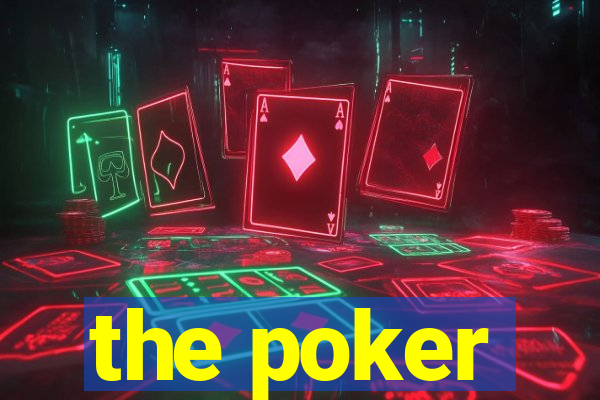 the poker