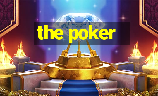 the poker