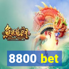 8800 bet