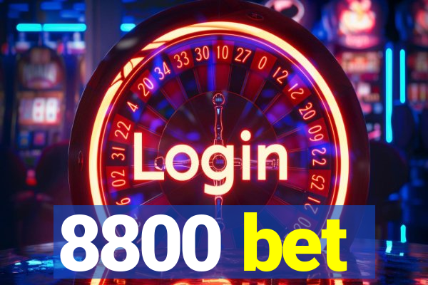 8800 bet