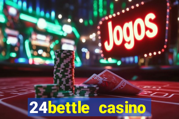 24bettle casino sister sites