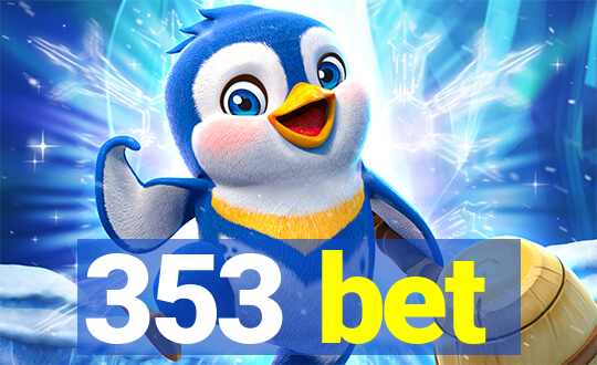 353 bet