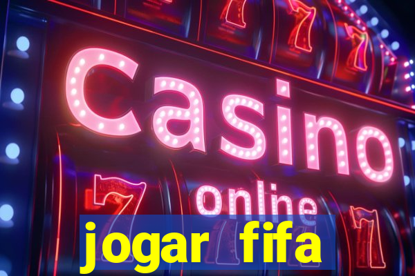 jogar fifa apostando dinheiro