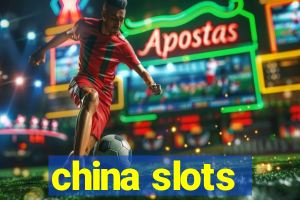 china slots