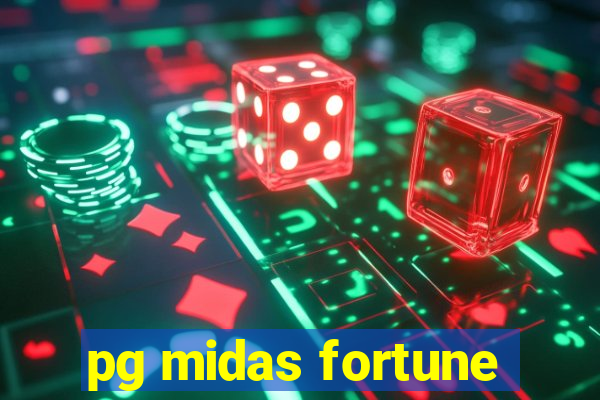 pg midas fortune