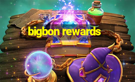 bigbon rewards