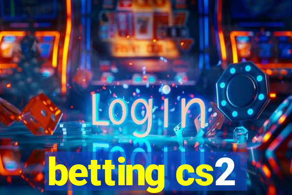 betting cs2