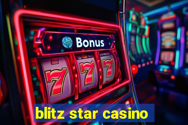 blitz star casino