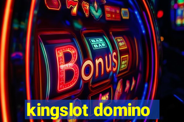 kingslot domino