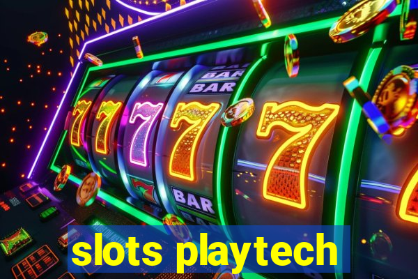 slots playtech