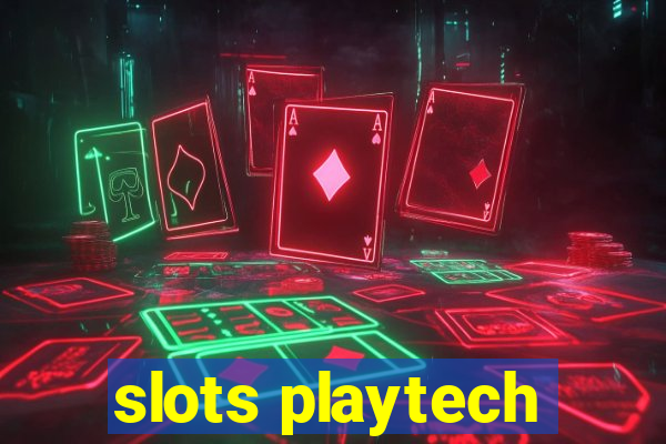 slots playtech