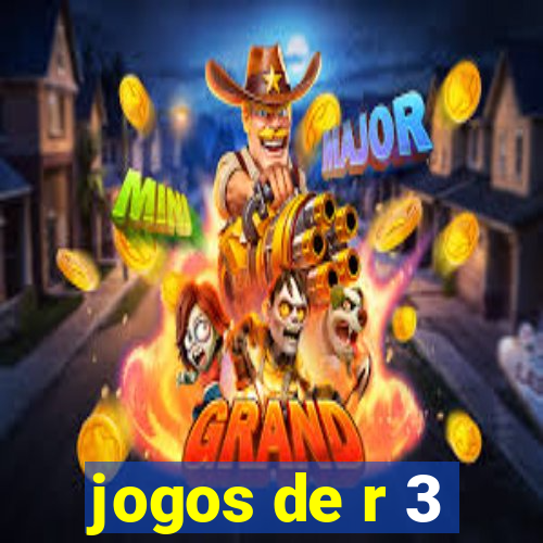 jogos de r 3