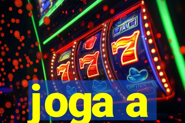 joga a