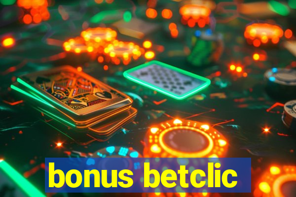 bonus betclic