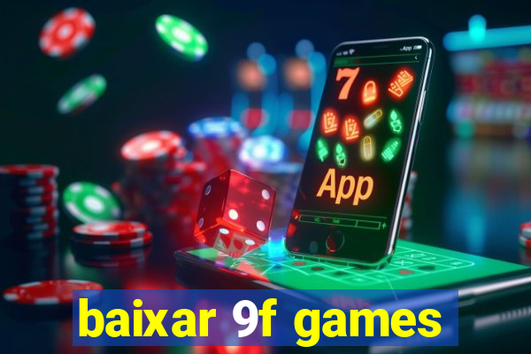 baixar 9f games