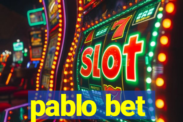 pablo bet