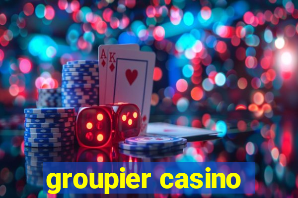 groupier casino