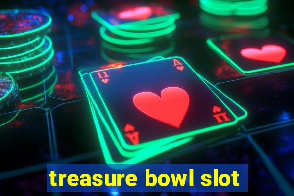 treasure bowl slot