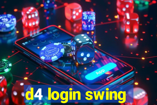 d4 login swing