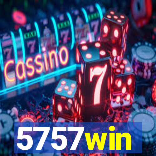 5757win