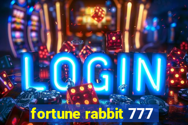 fortune rabbit 777