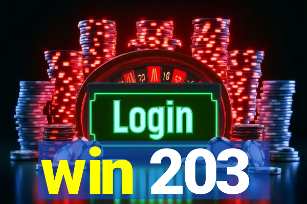 win 203