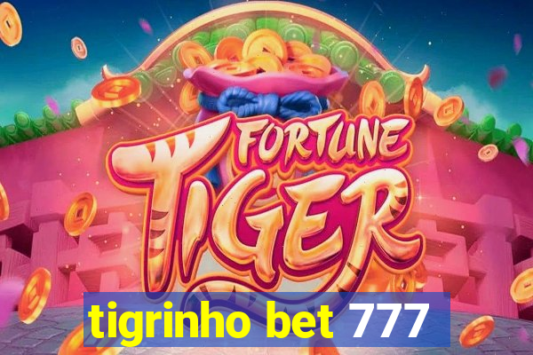 tigrinho bet 777