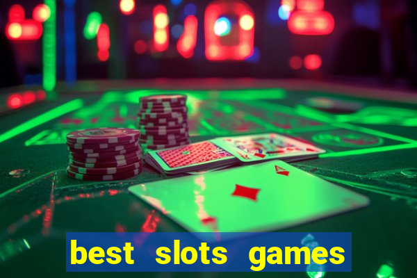 best slots games to win money