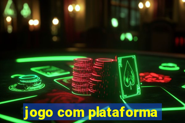 jogo com plataforma